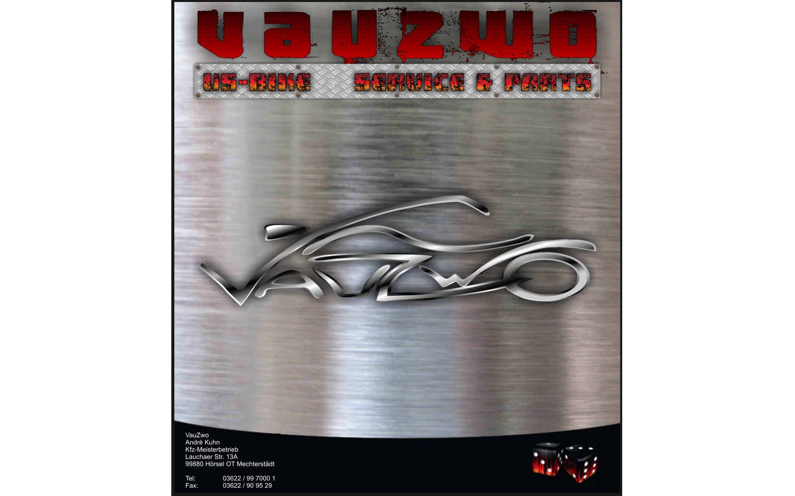 VauZwo Andr� Kuhn  Kfz-Meisterbetrieb Lauchaer Str. 13A 99880 H�rsel OT Mechterst�dt  Tel:		03622 / 99 7000 1 Fax:		03622 / 90 95 29