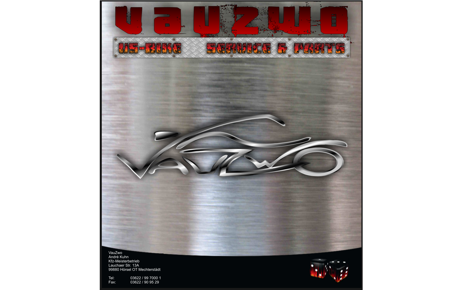 VauZwo Andr� Kuhn  Kfz-Meisterbetrieb Lauchaer Str. 13A 99880 H�rsel OT Mechterst�dt  Tel:		03622 / 99 7000 1 Fax:		03622 / 90 95 29