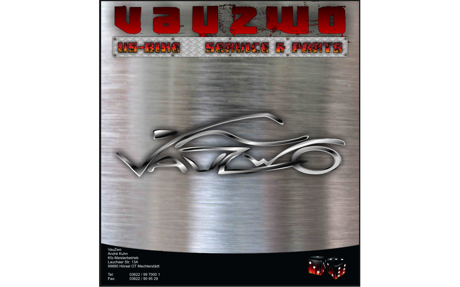 VauZwo Andr� Kuhn  Kfz-Meisterbetrieb Lauchaer Str. 13A 99880 H�rsel OT Mechterst�dt  Tel:		03622 / 99 7000 1 Fax:		03622 / 90 95 29
